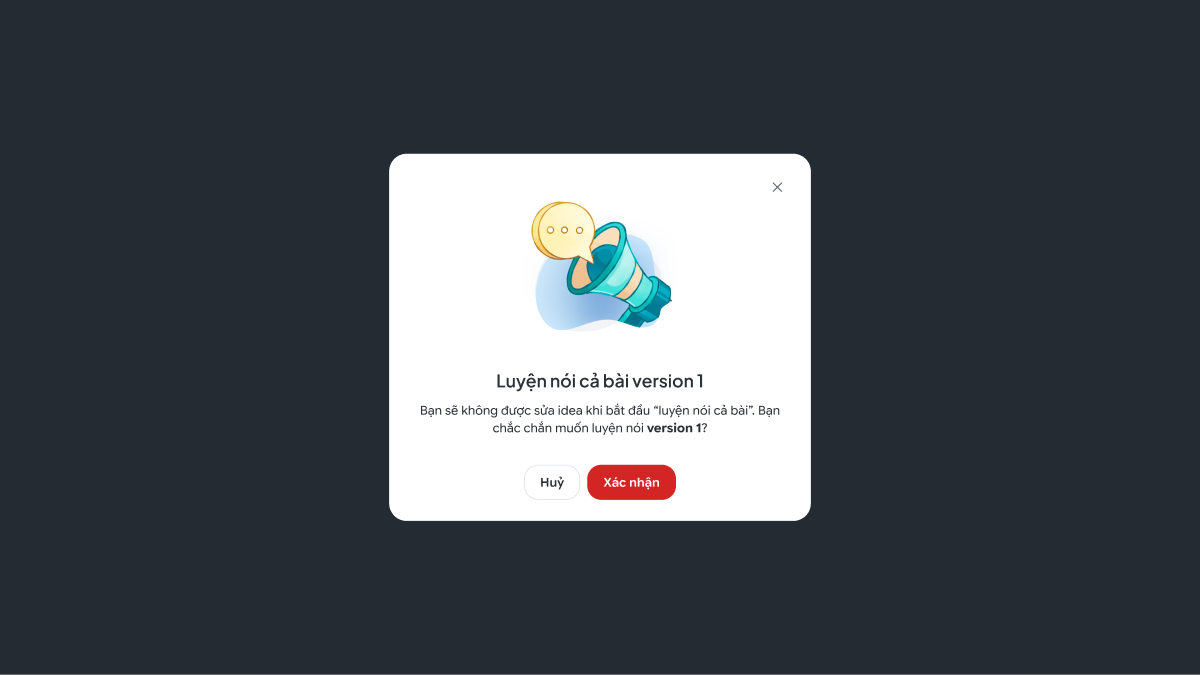 Modal xác nhận khóa phiên bản trước khi bắt đầu "Luyện nói cả bài"
